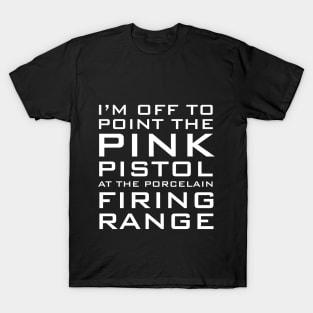 Pink Pistol T-Shirt